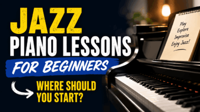 Jazz Piano Lessons for Beginners Where Should You Start