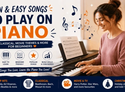 Fun and Easy Songs to Play on Piano